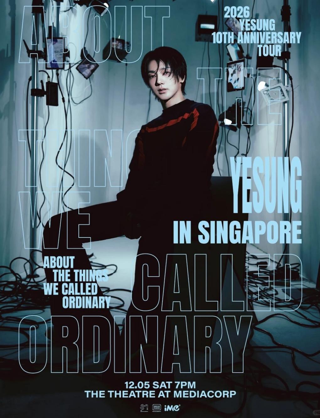 2026 YESUNG 10TH ANNIVERSARY TOUR 【 OUT THE THINGS WE CALLED ORDINARY 】 in Singapore