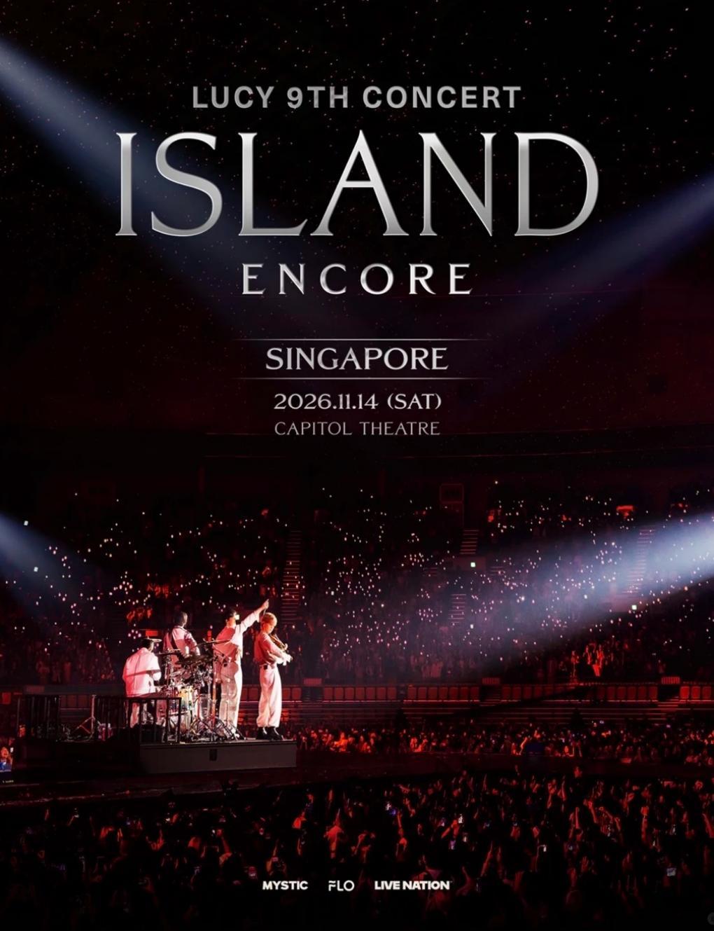 2026 LUCY 9TH CONCERT‹ISLAND›ENCORE in Singapore
