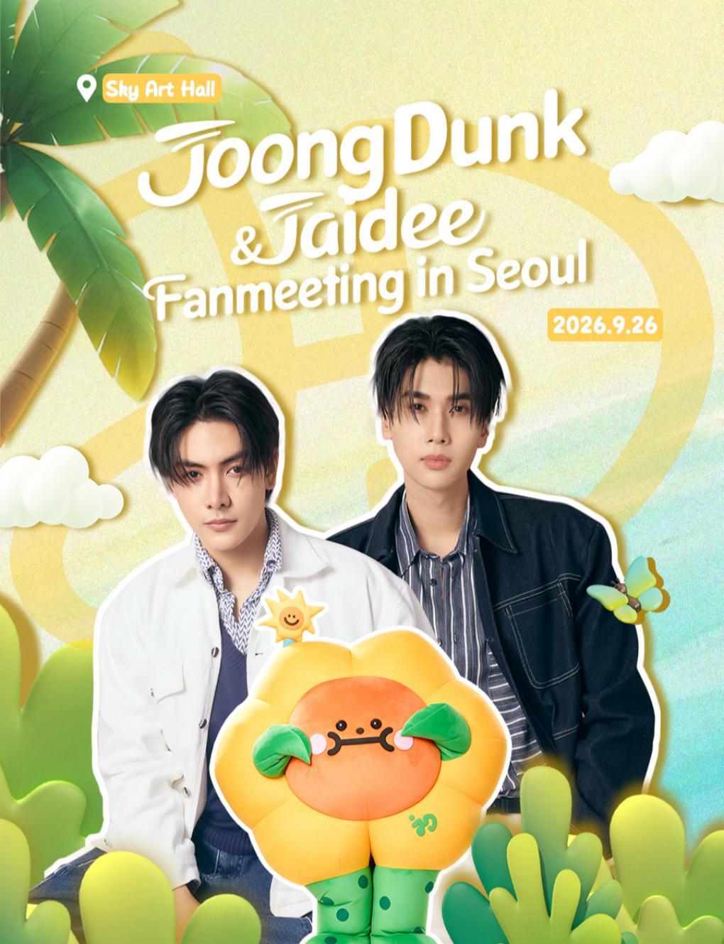JoongDunk&Jaidee Fanmeeting in Seoul