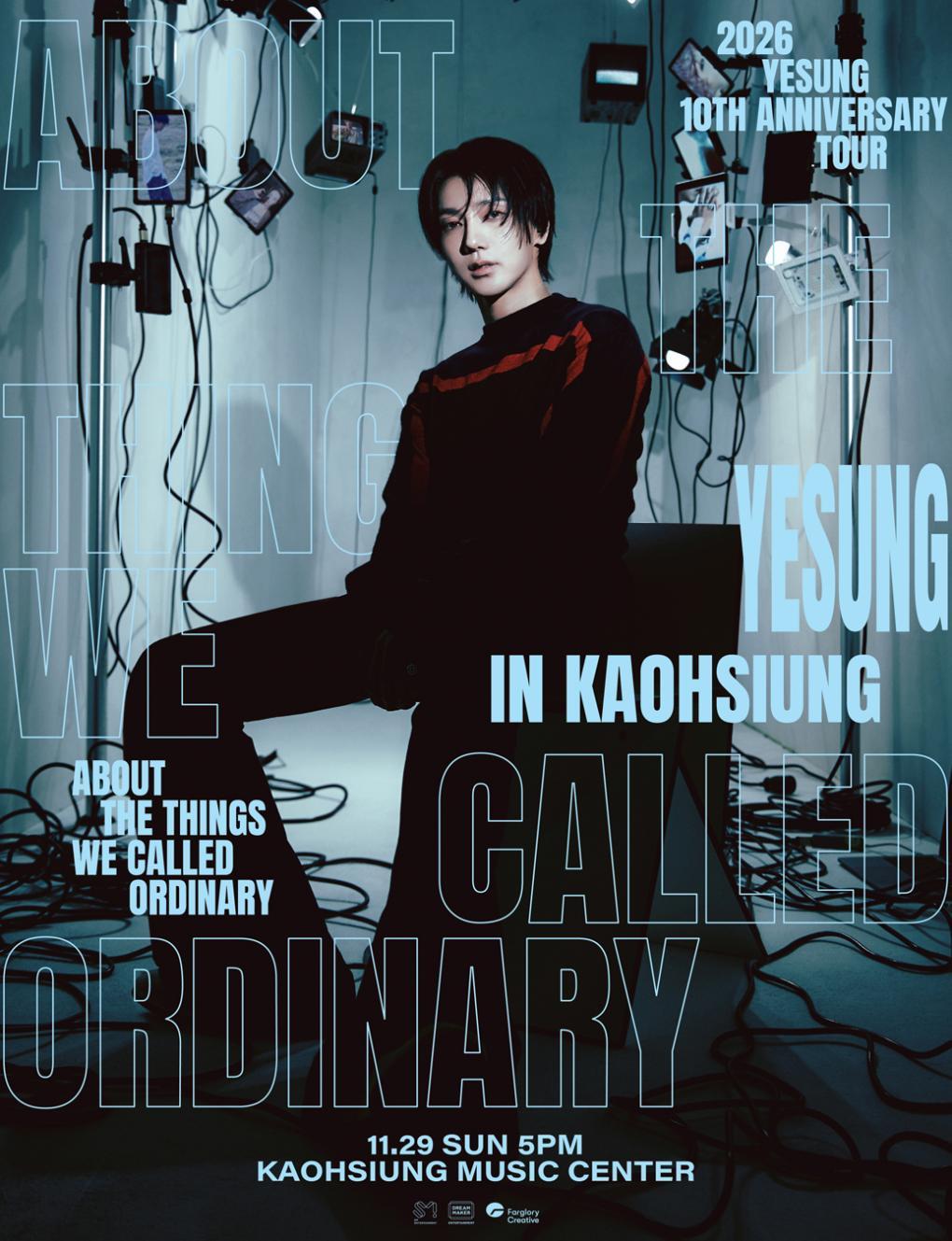 2026 YESUNG 10TH ANNIVERSARY TOUR - OUT THE THINGS WE CALLED ORDINARY in Kaohsiung