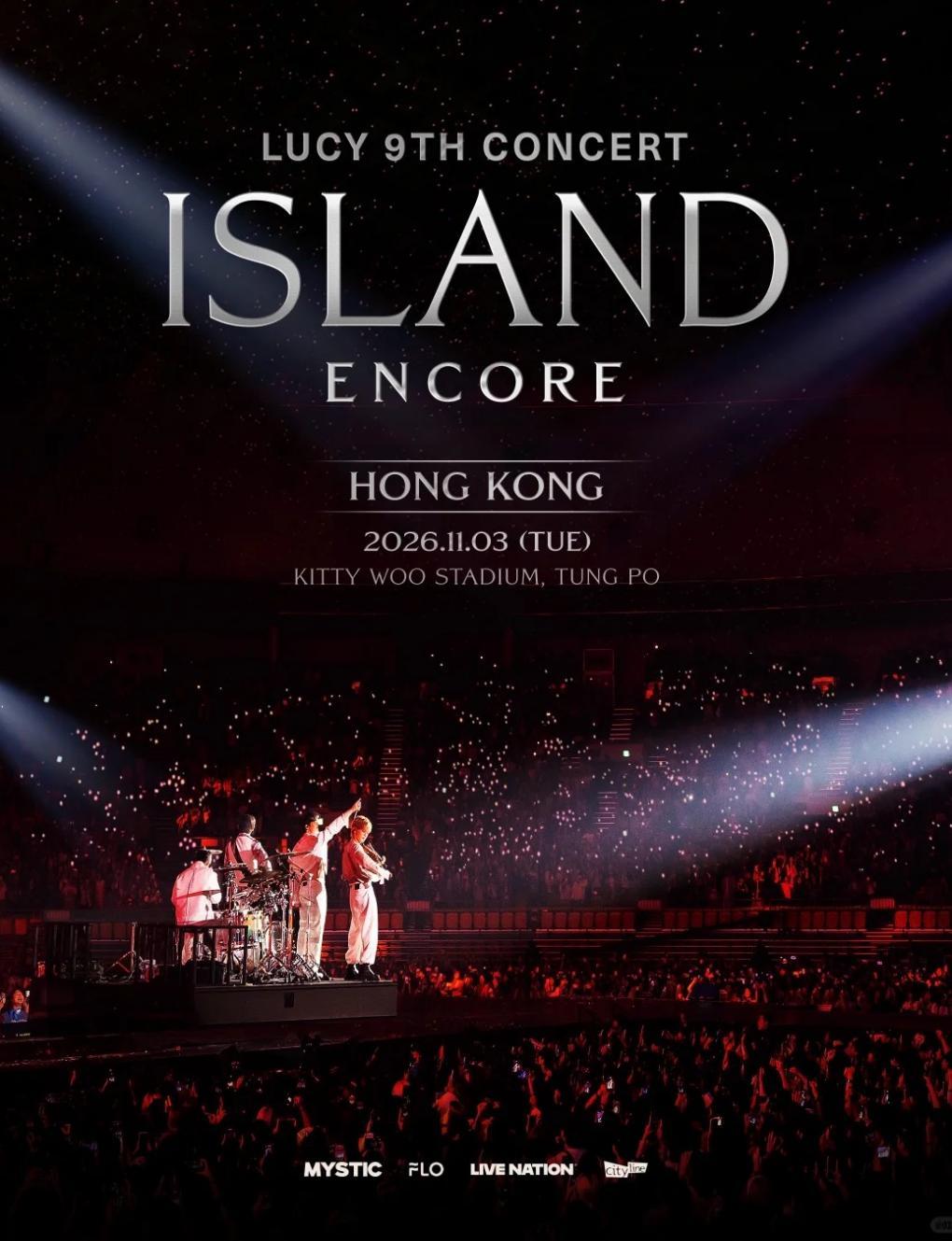 2026 LUCY 9TH CONCERT (Island) ENCORE in Hong Kong