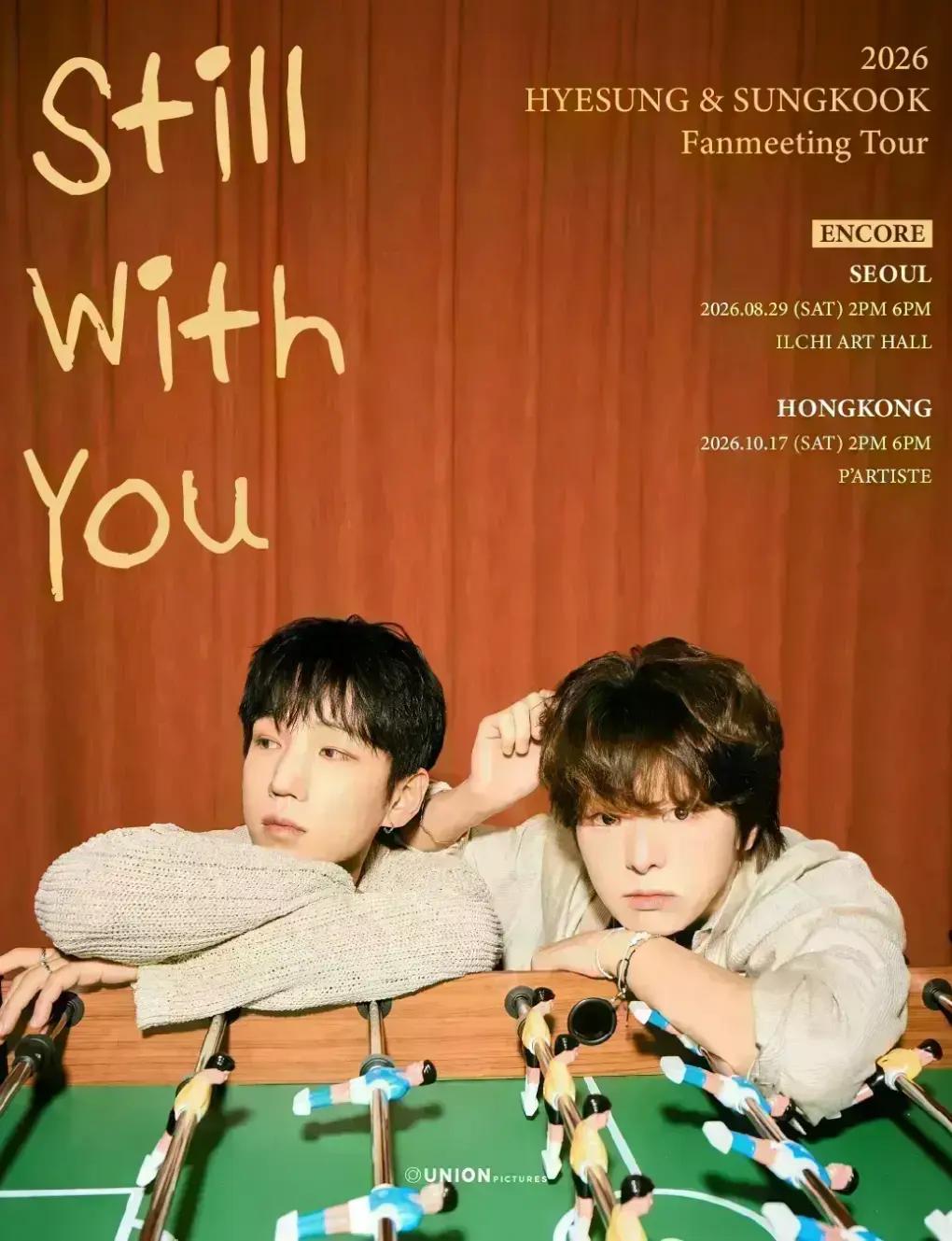 2026 HYESONG&SUNGKOOK Fanmeeting Tour 'ꜱᴛɪʟᴡɪᴛʜʏᴏᴜ' in Hong Kong