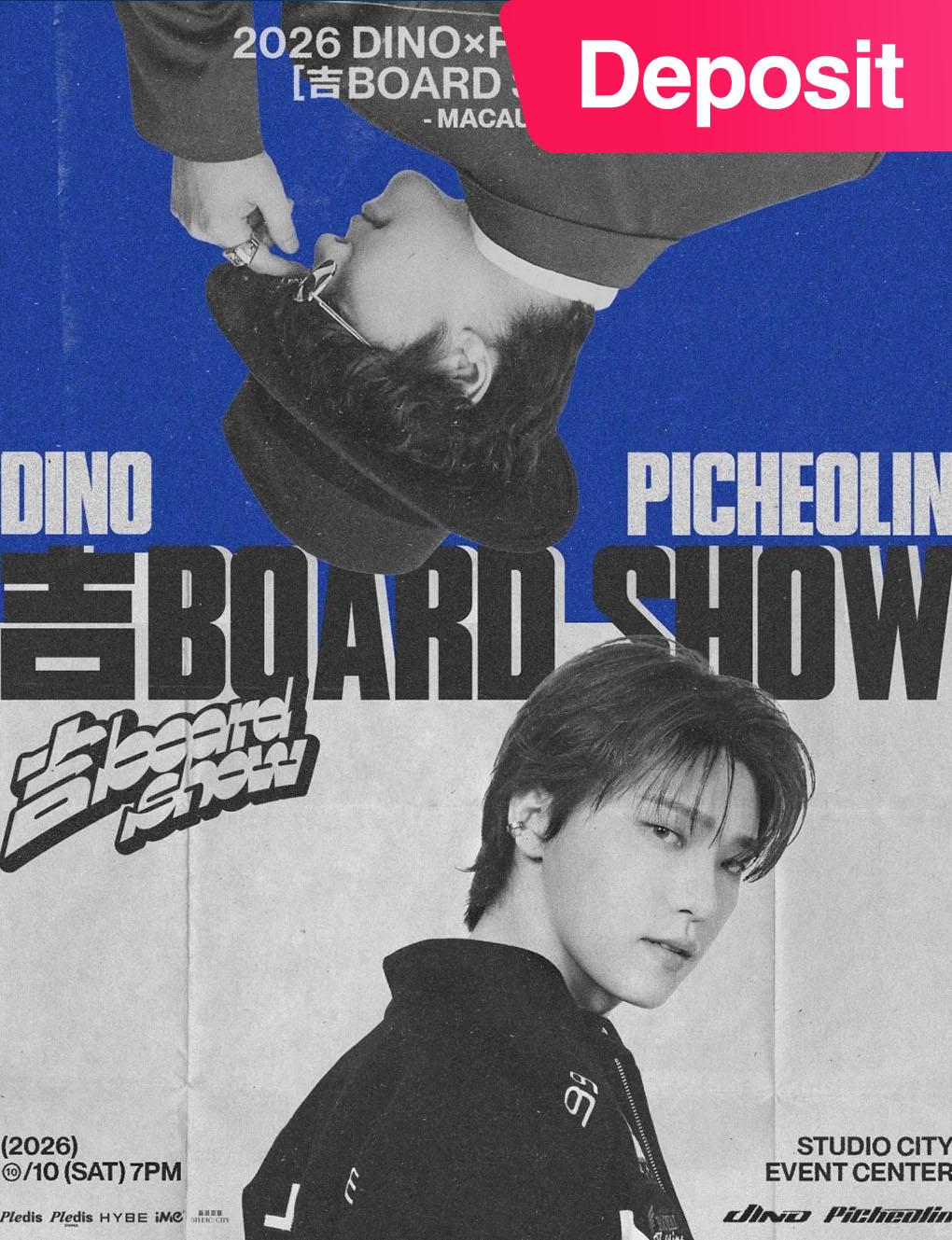 【 Deposit 】 2026 DINOxPICHEOLIN [GIBOARD SHOW] in Macau