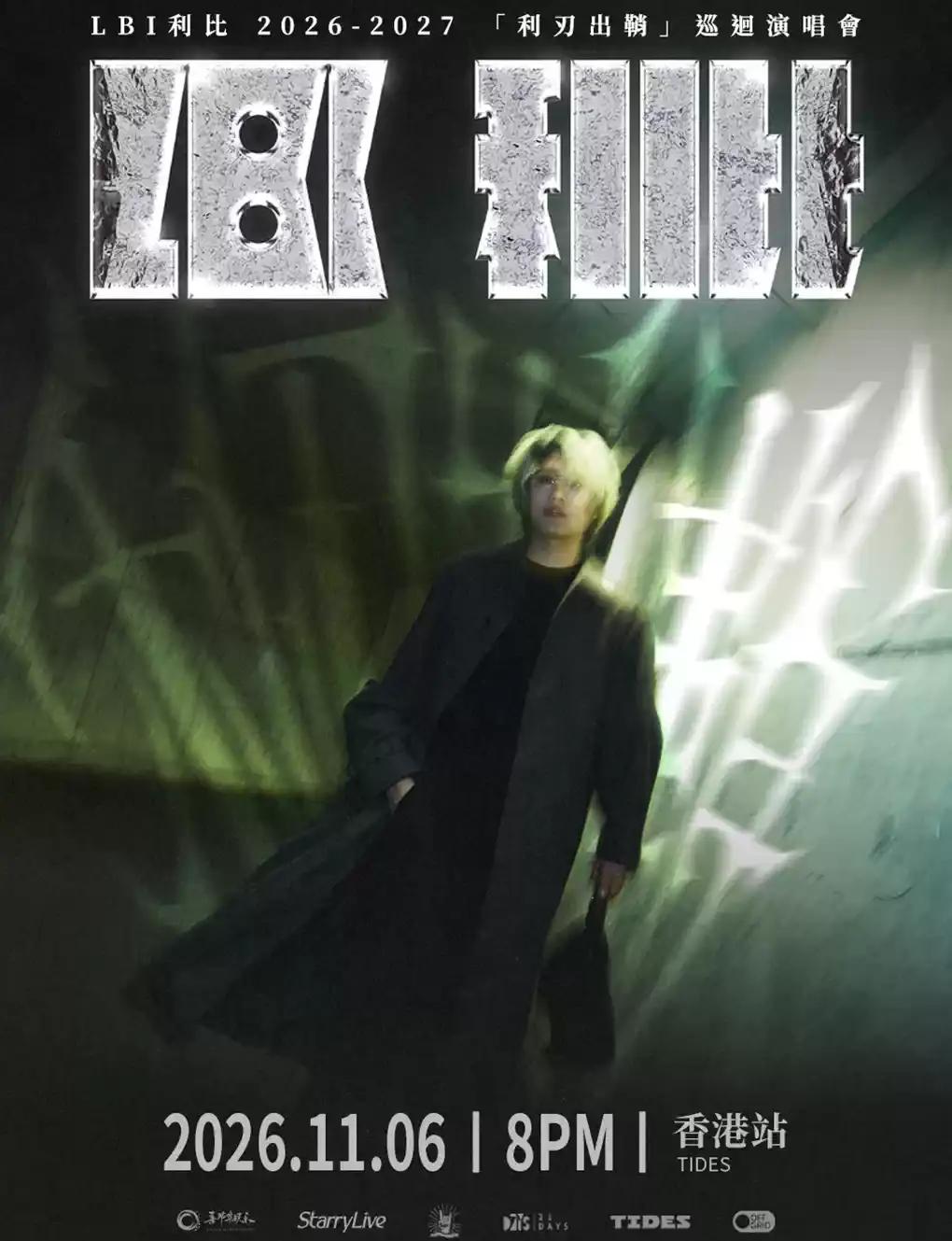 LBI's "Blade Out of Sheath" 2026-2027 Tour Concert in Hong Kong